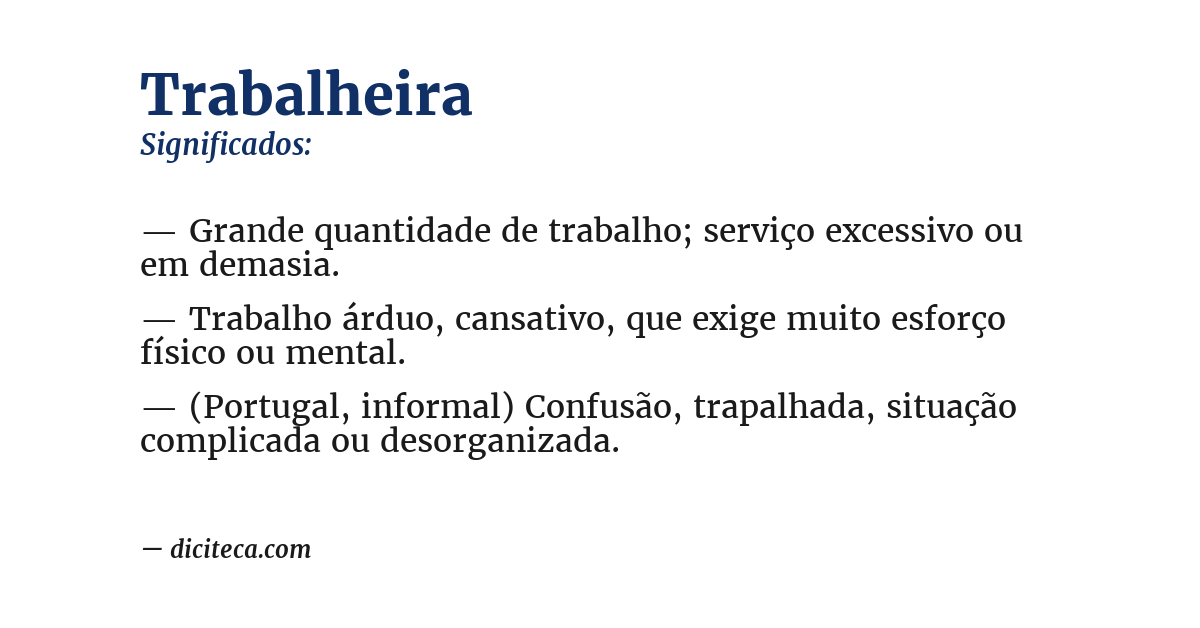 Significado de trabalheira