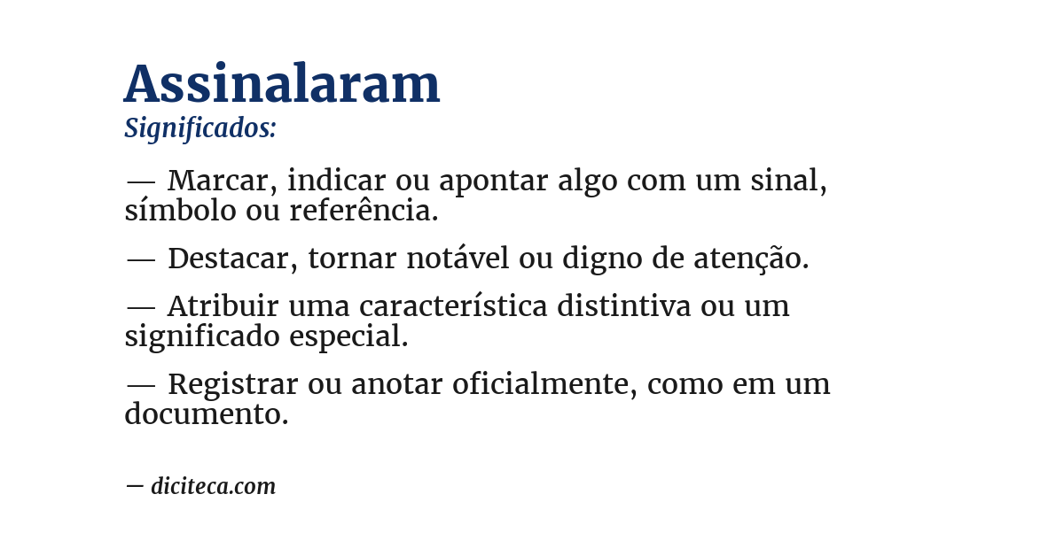 Significado de assinalaram