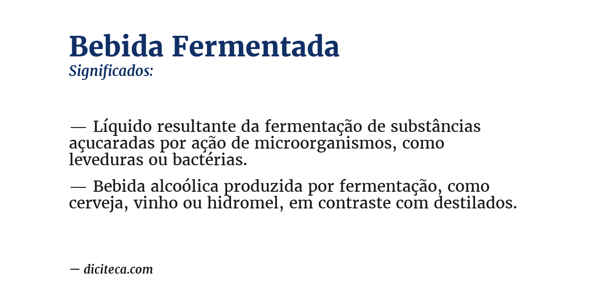 Significado de bebida fermentada