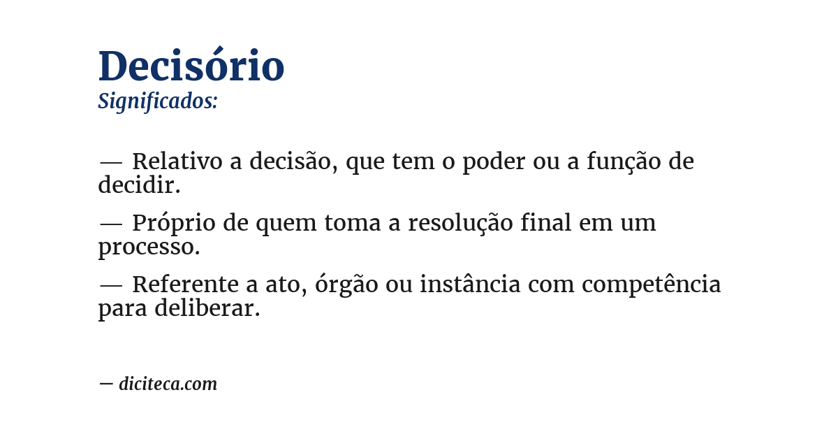 Significado de decisório