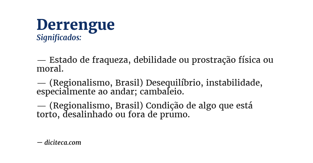Significado de derrengue
