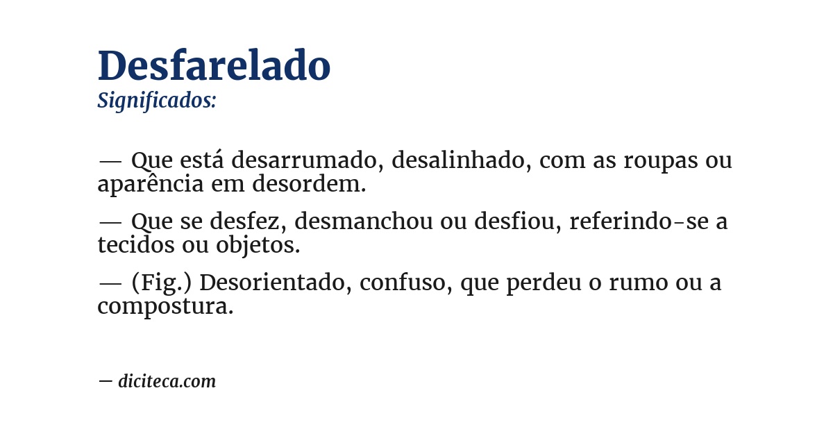 Significado de desfarelado
