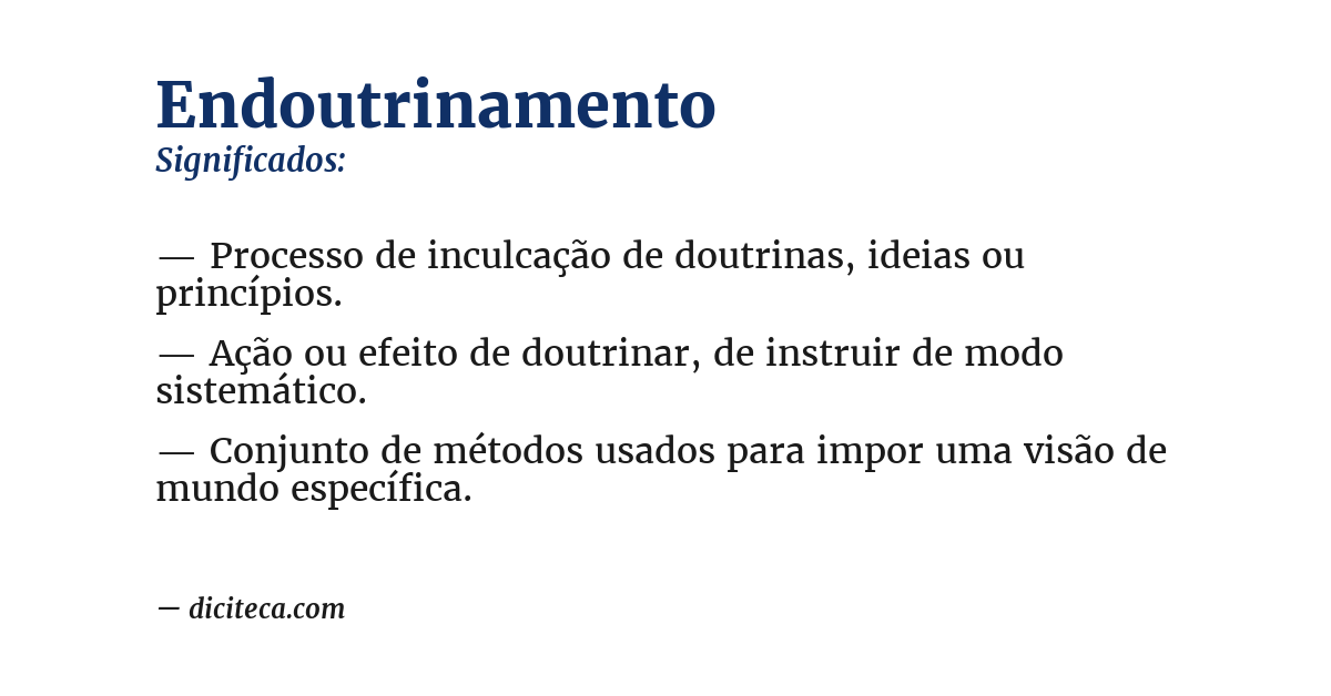 Significado de endoutrinamento