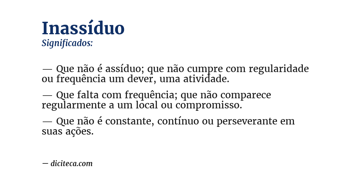 Significado de inassíduo