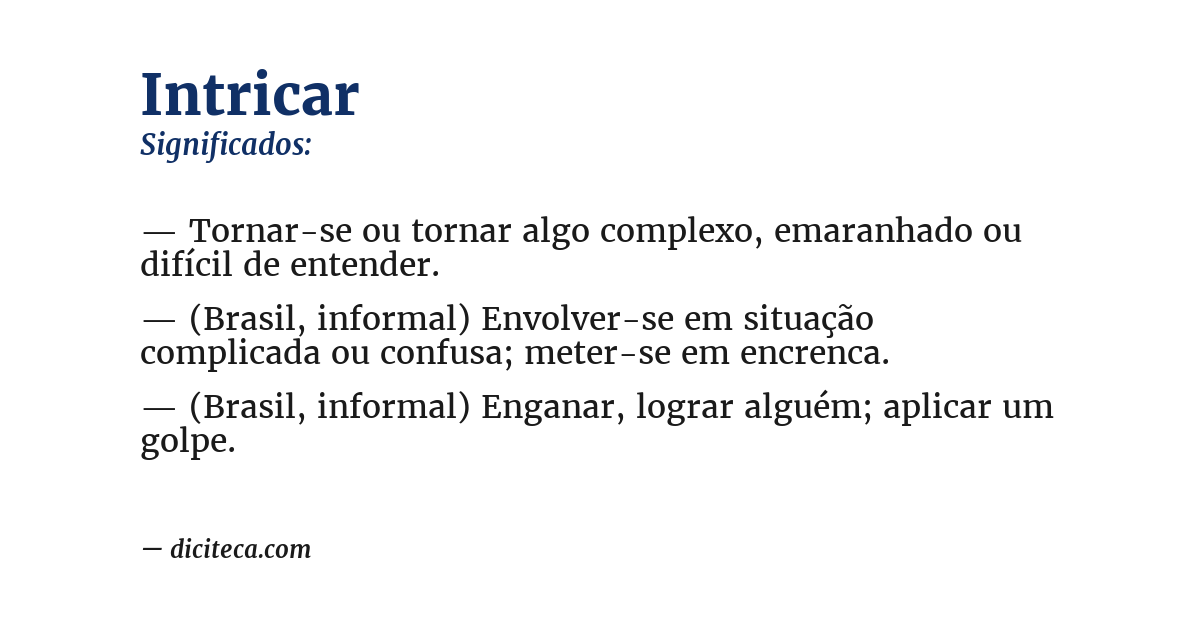 Significado de intricar