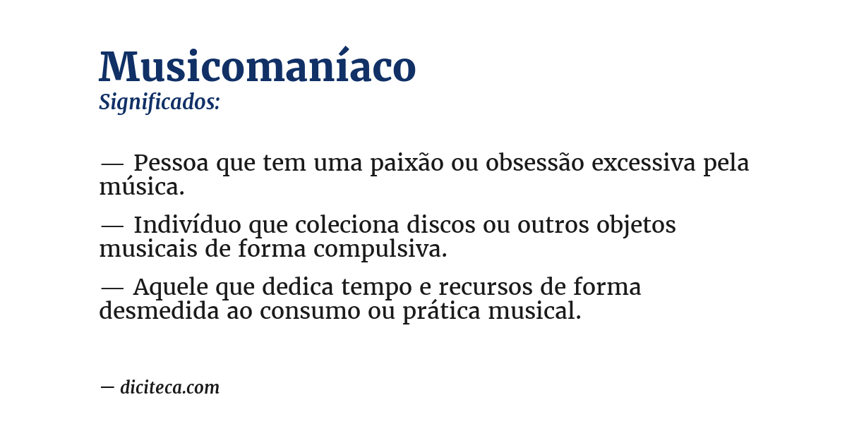 Significado de musicomaníaco