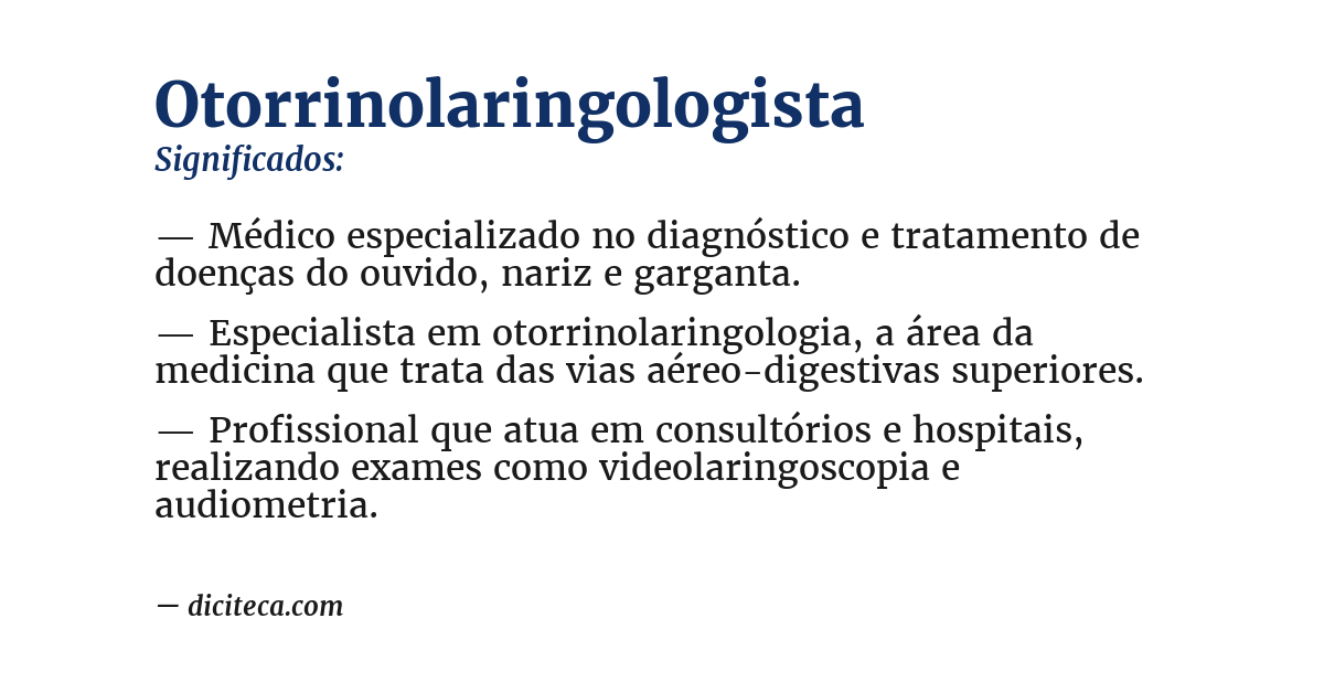 Significado de otorrinolaringologista