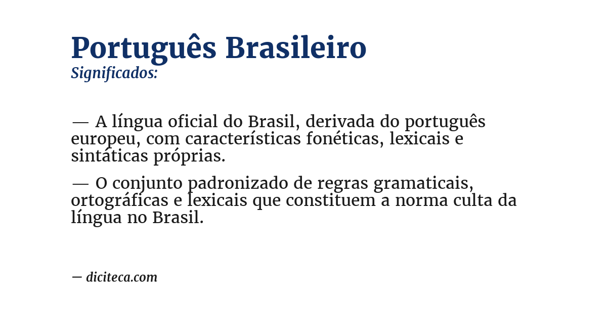 Significado de português brasileiro