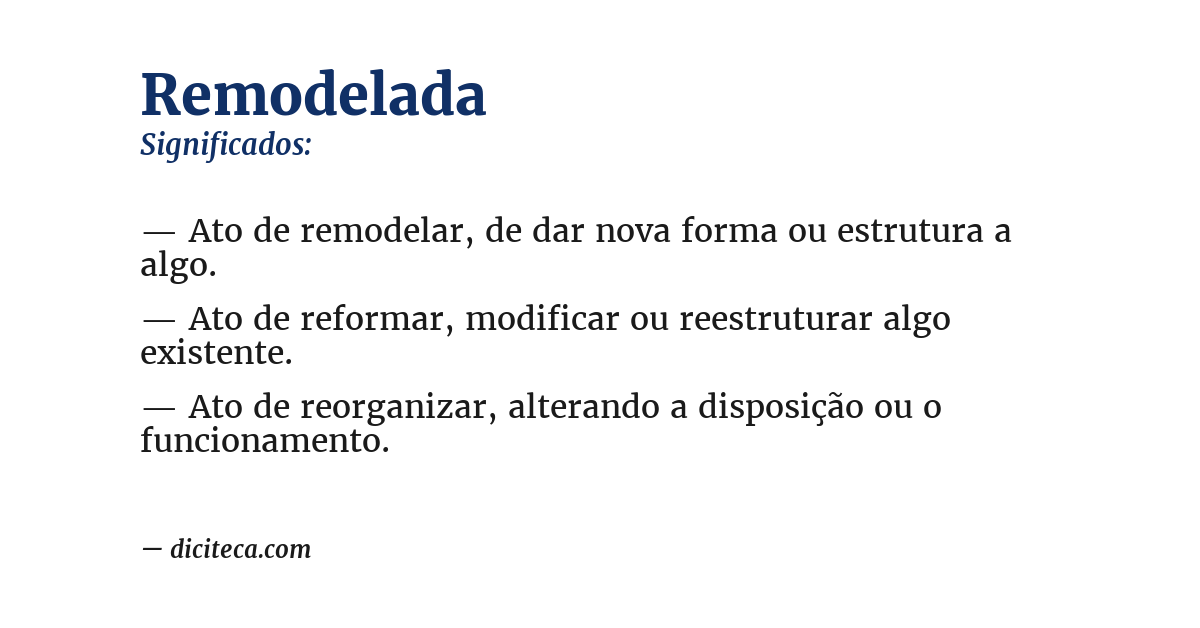 Significado de remodelada
