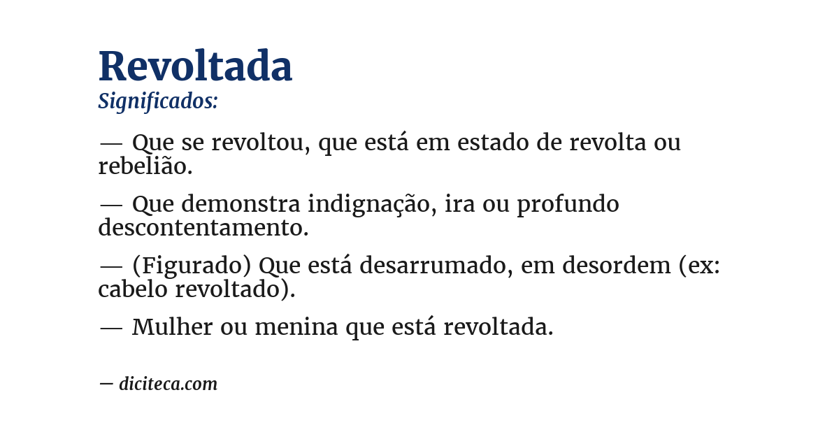 Significado de revoltada
