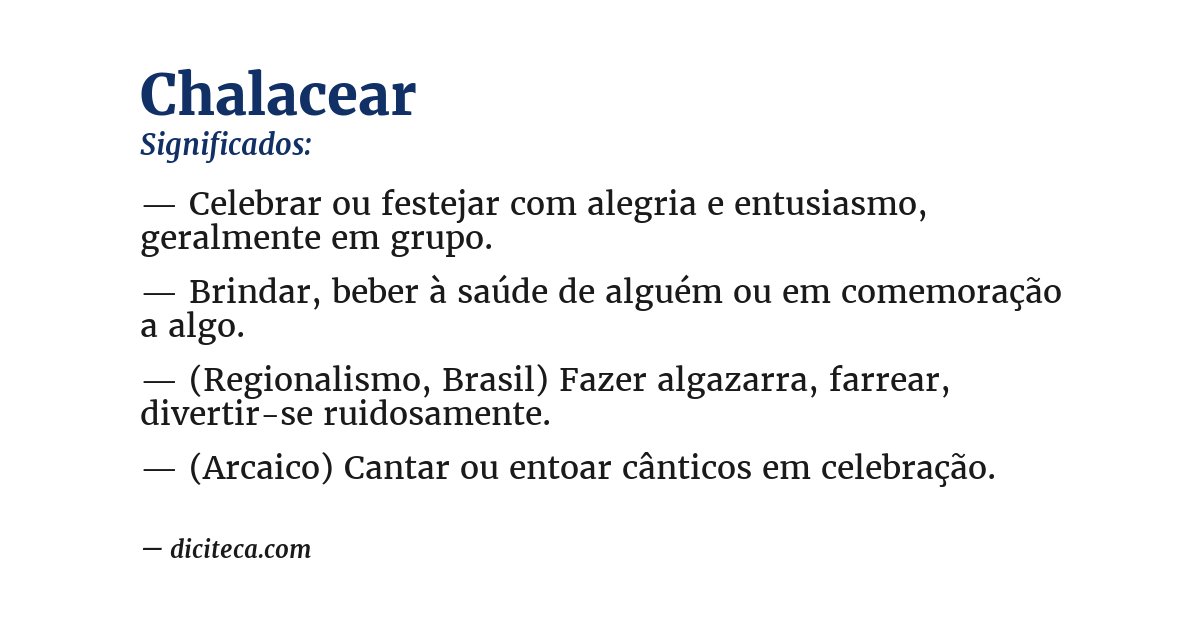 Significado de chalacear