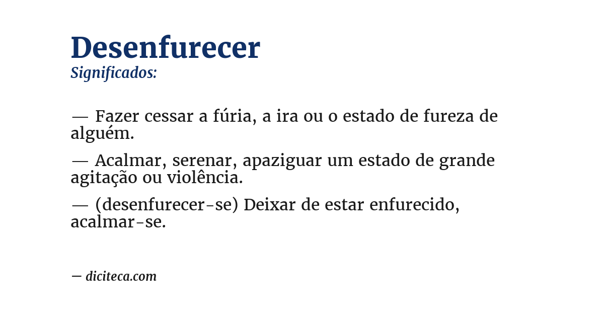 Significado de desenfurecer