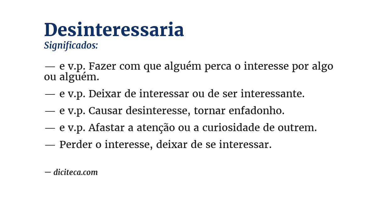 Significado de desinteressaria