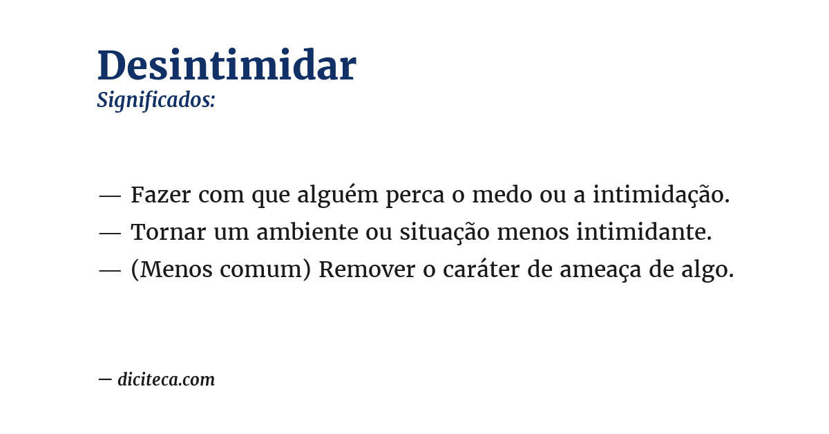Significado de desintimidar