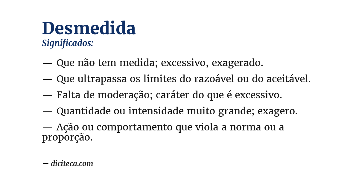 Significado de desmedida