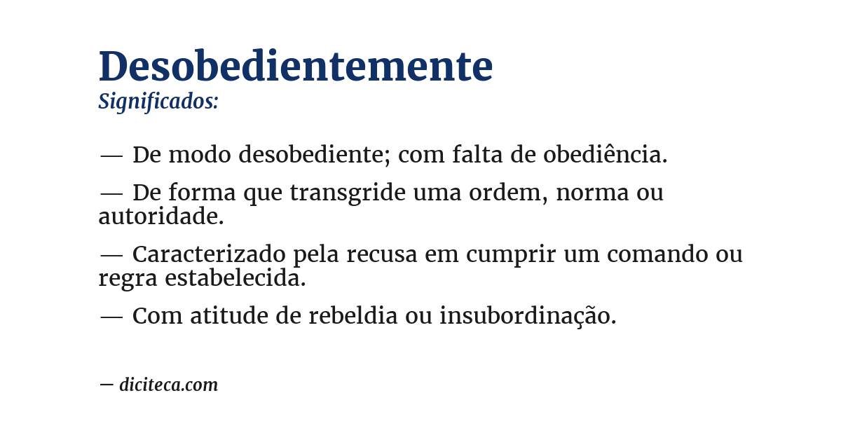 Significado de desobedientemente