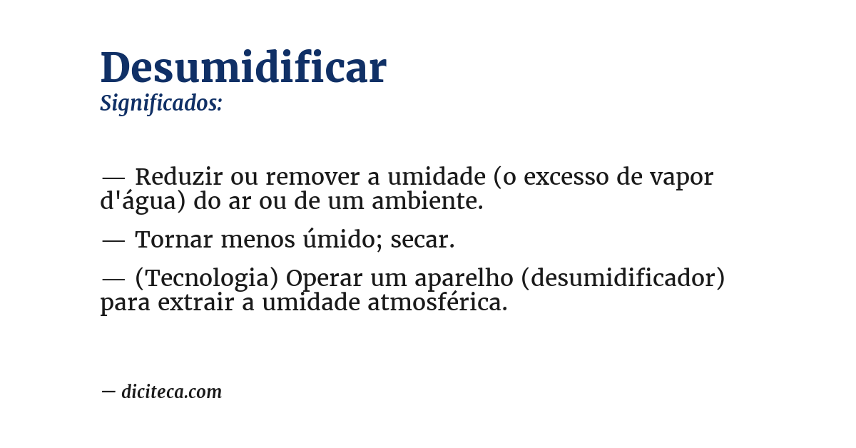 Significado de desumidificar