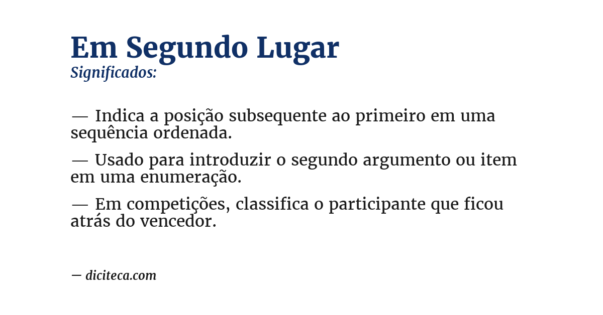 Significado de em segundo lugar