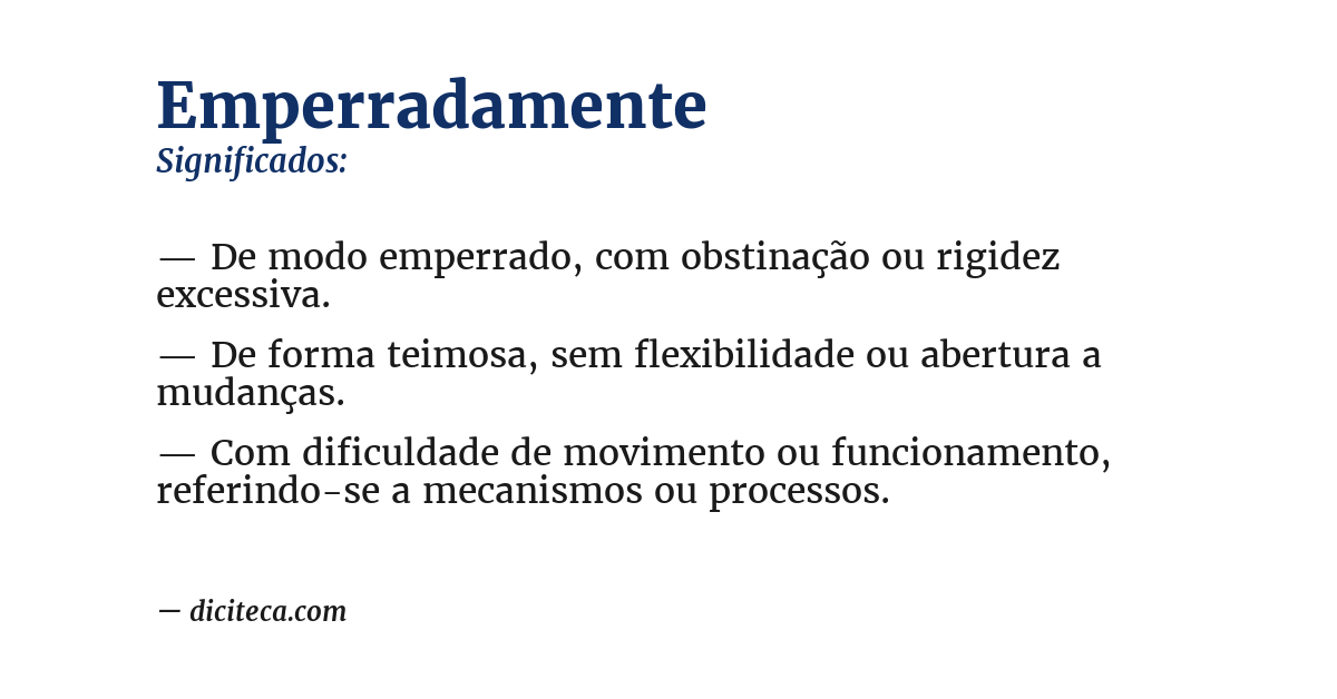 Significado de emperradamente