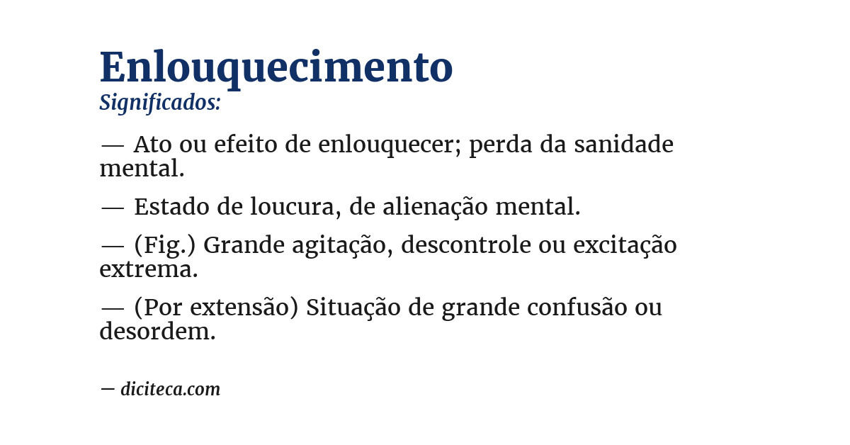 Significado de enlouquecimento