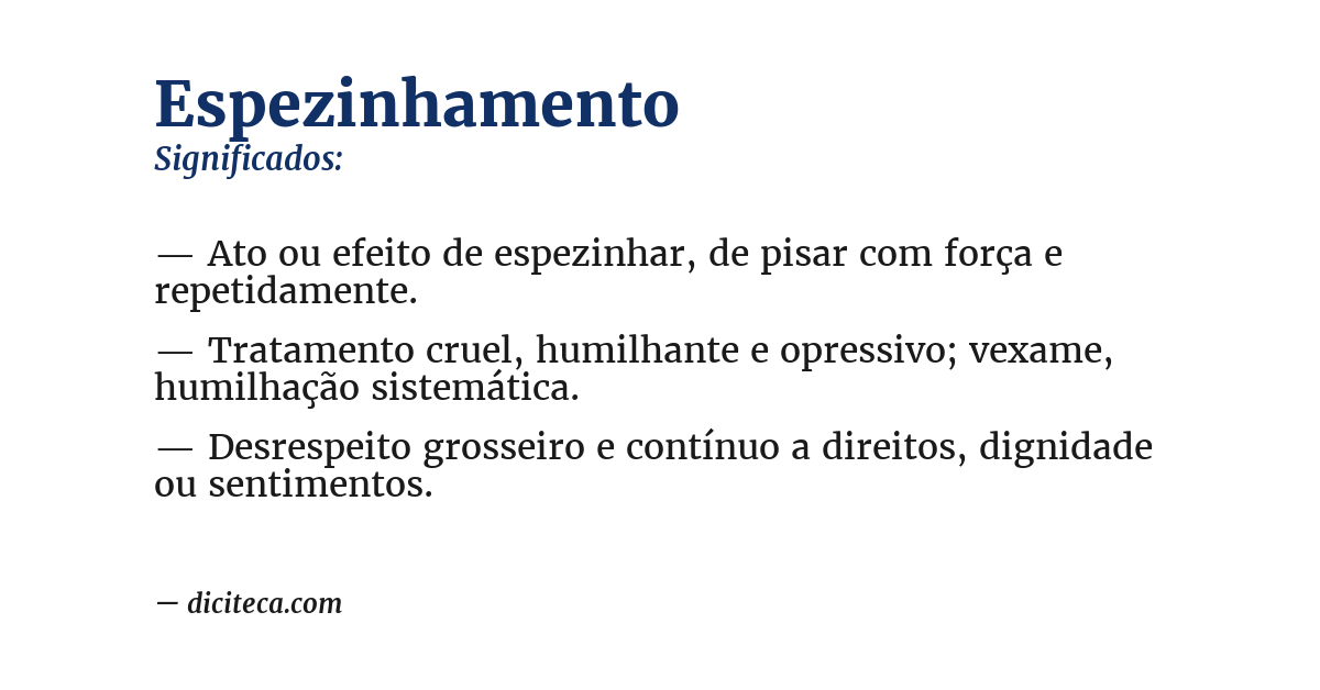Significado de espezinhamento