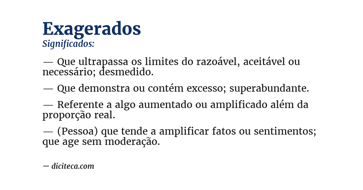 Significado de exagerados