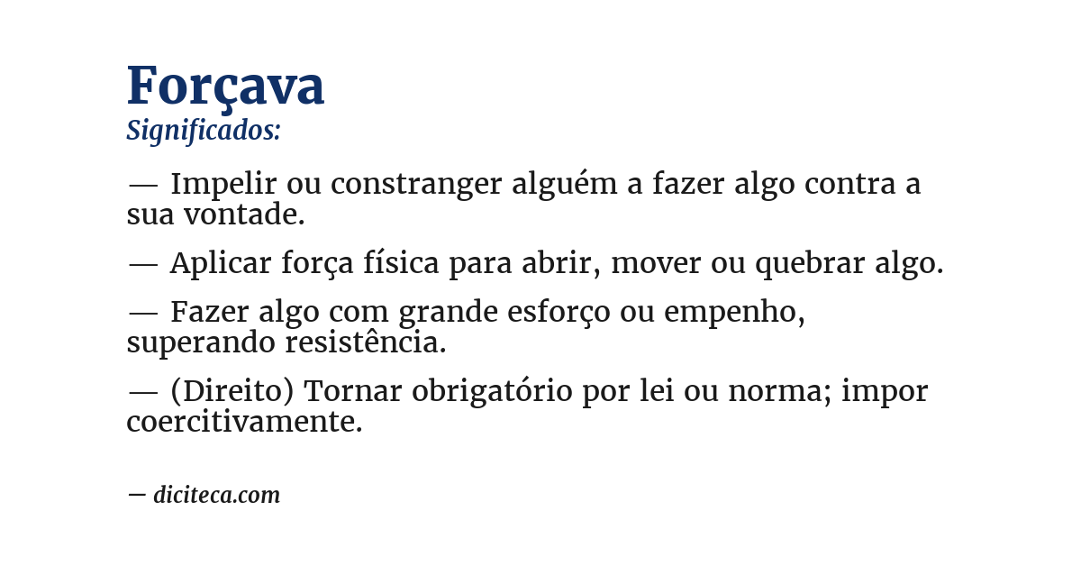 Significado de forçava