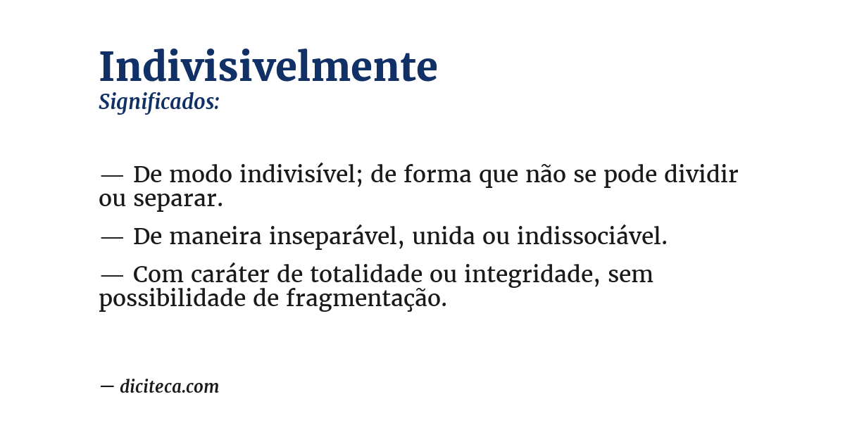 Significado de indivisivelmente