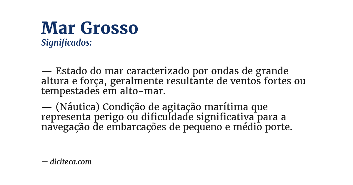 Significado de mar grosso