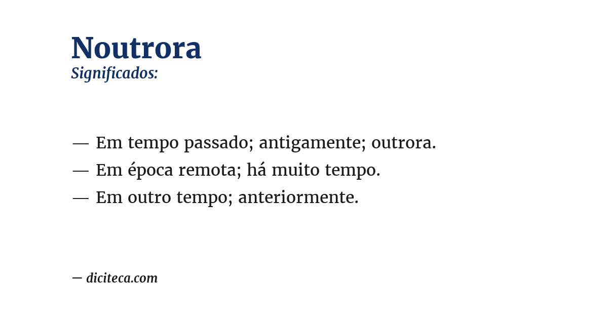 Significado de noutrora