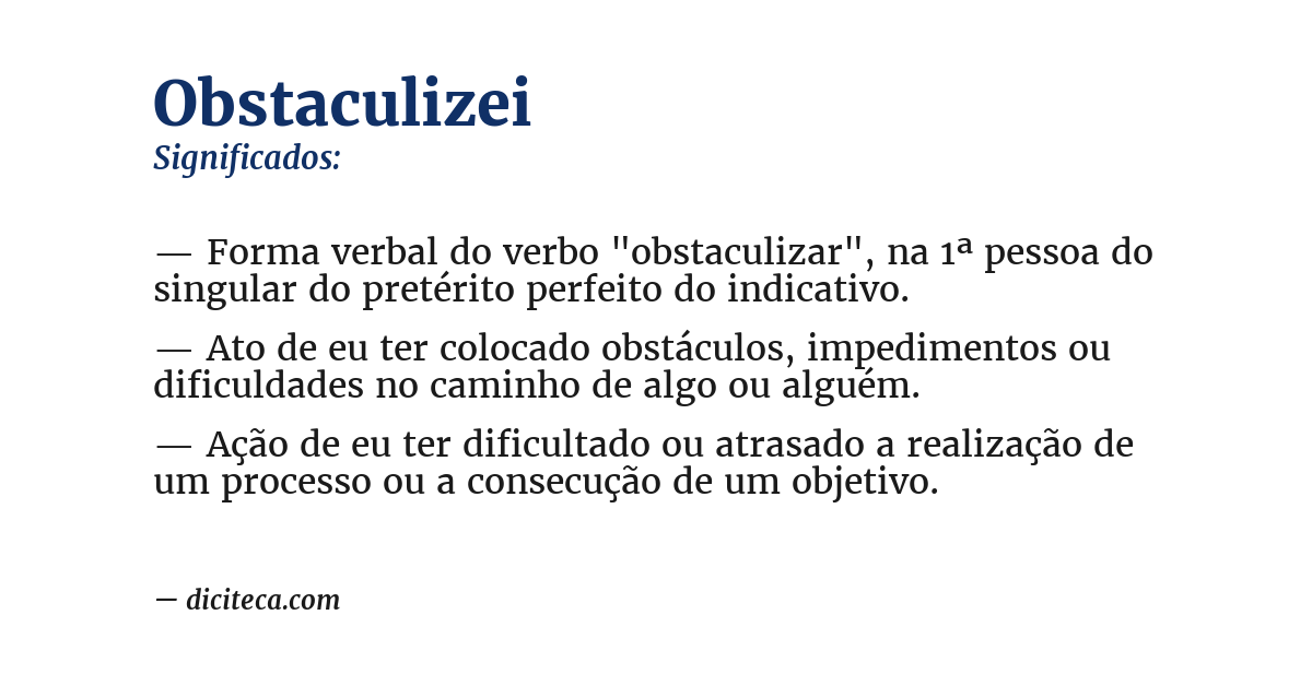 Significado de obstaculizei