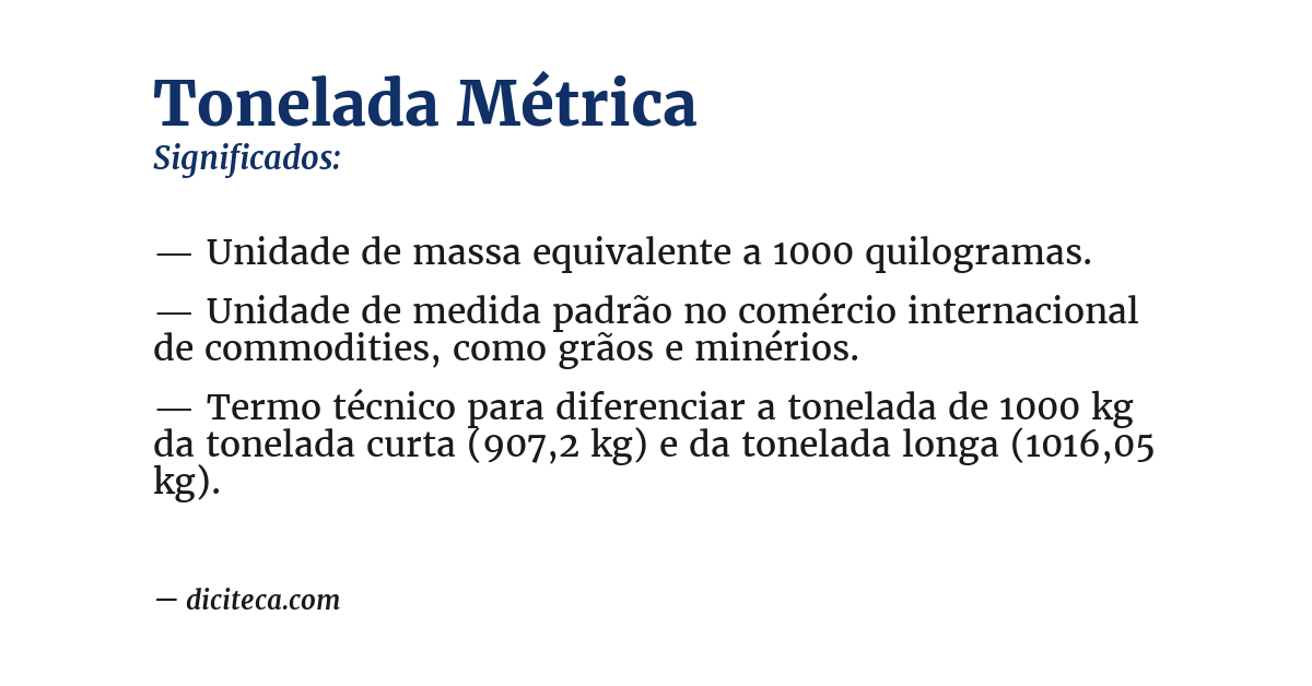 Significado de tonelada métrica