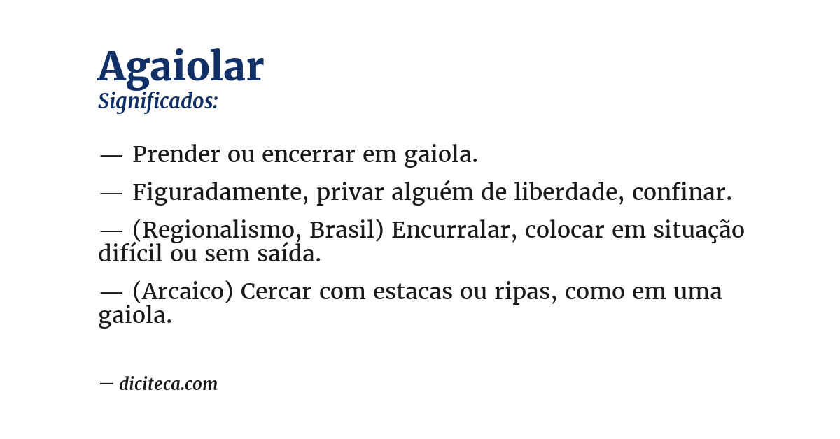 Significado de agaiolar