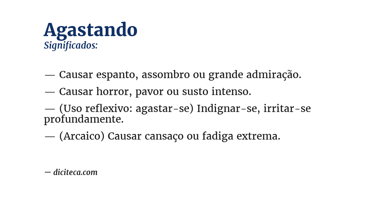 Significado de agastando