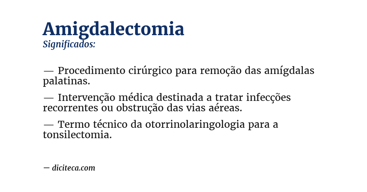 Significado de amigdalectomia