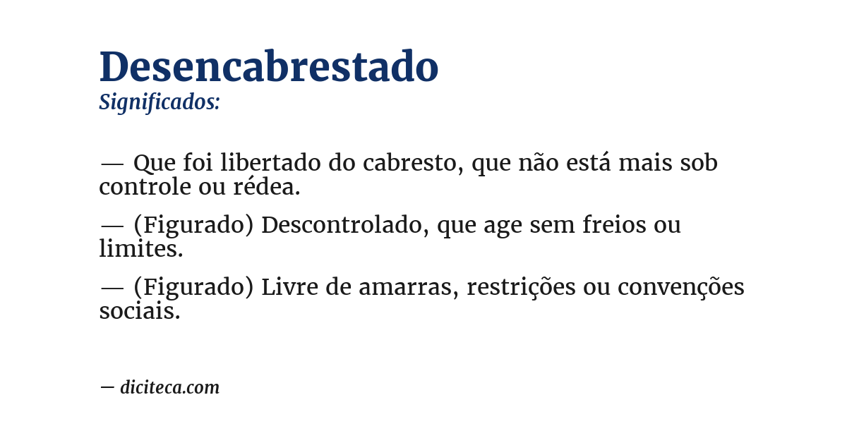 Significado de desencabrestado