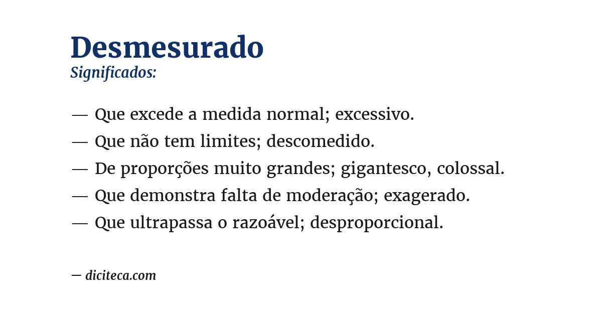 Significado de desmesurado