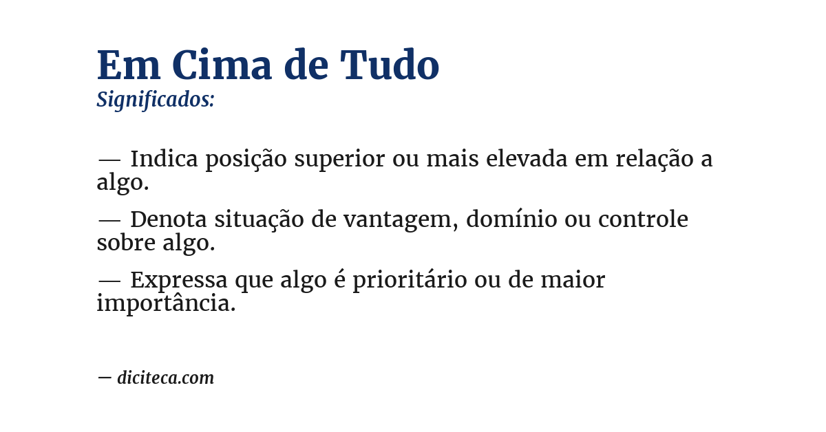 Significado de em cima de tudo