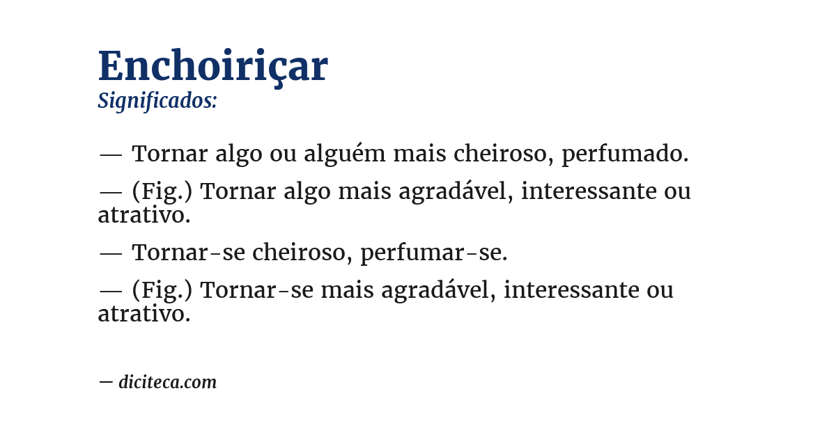 Significado de enchoiriçar