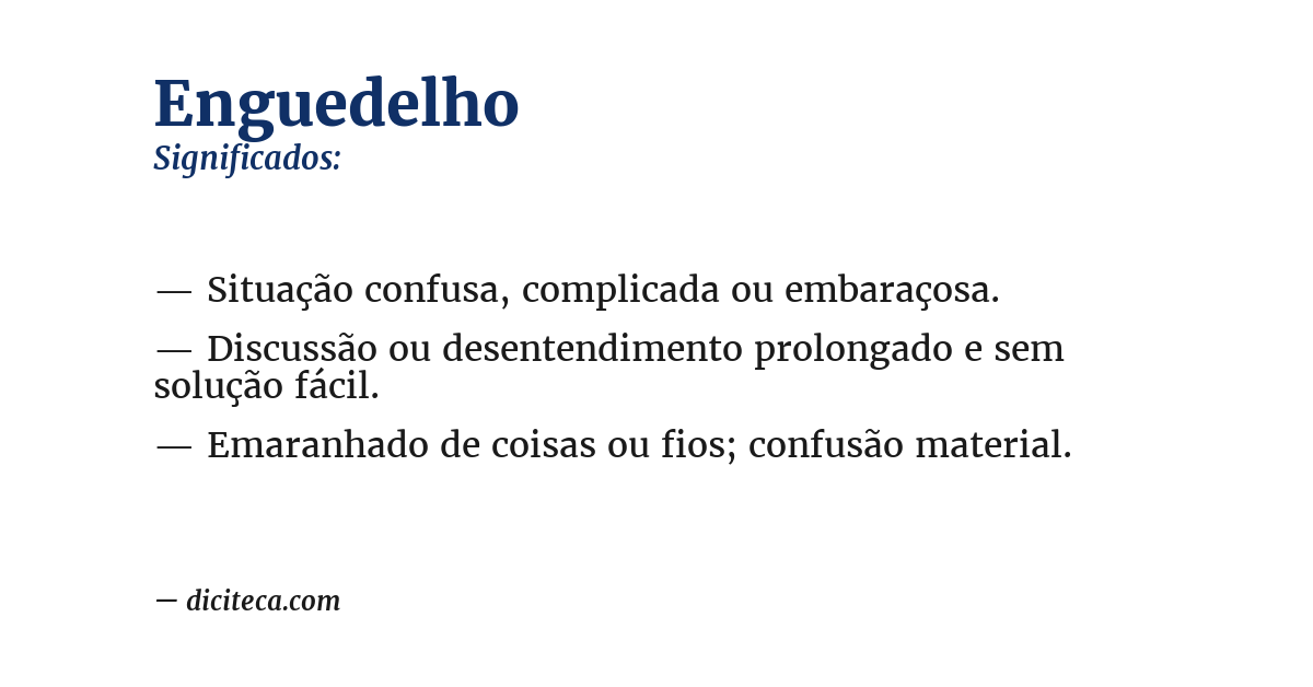 Significado de enguedelho