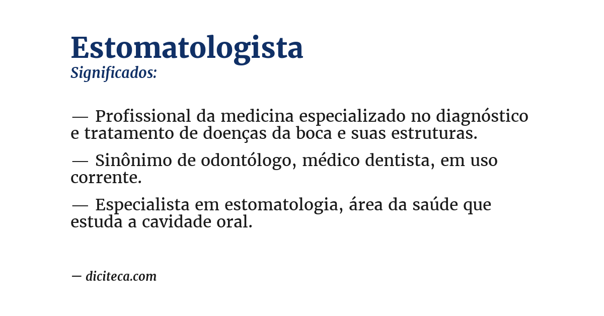 Significado de estomatologista