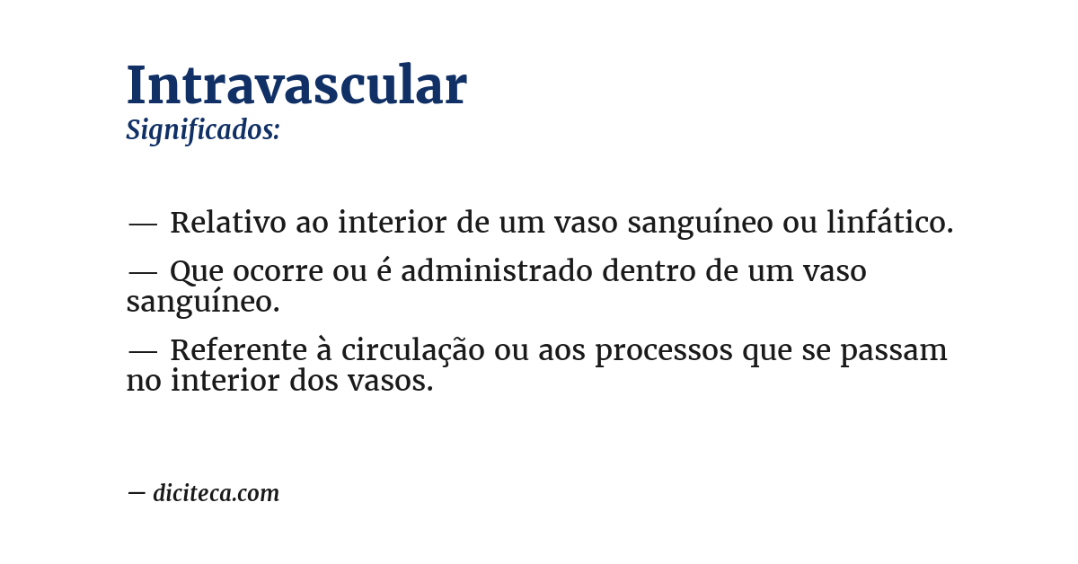 Significado de intravascular