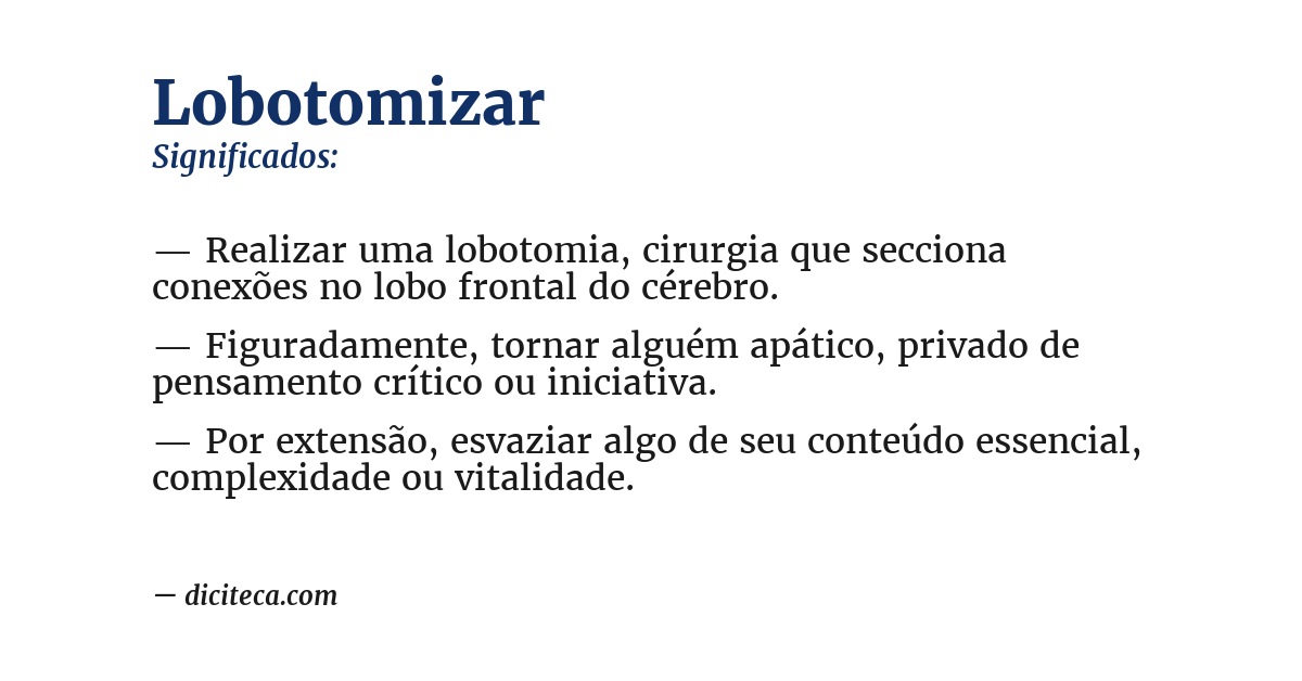 Significado de lobotomizar