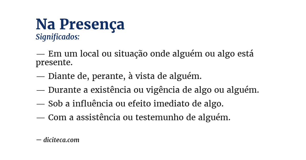 Significado de na presença