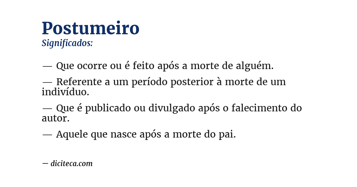 Significado de postumeiro