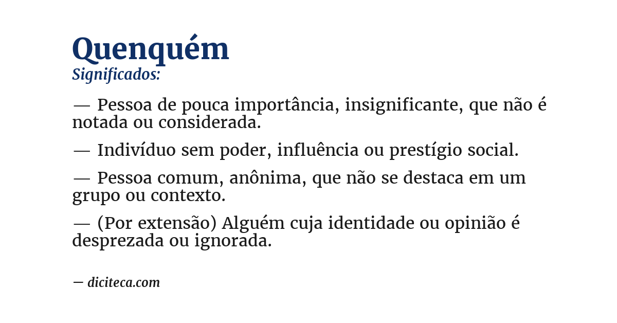 Significado de quenquém