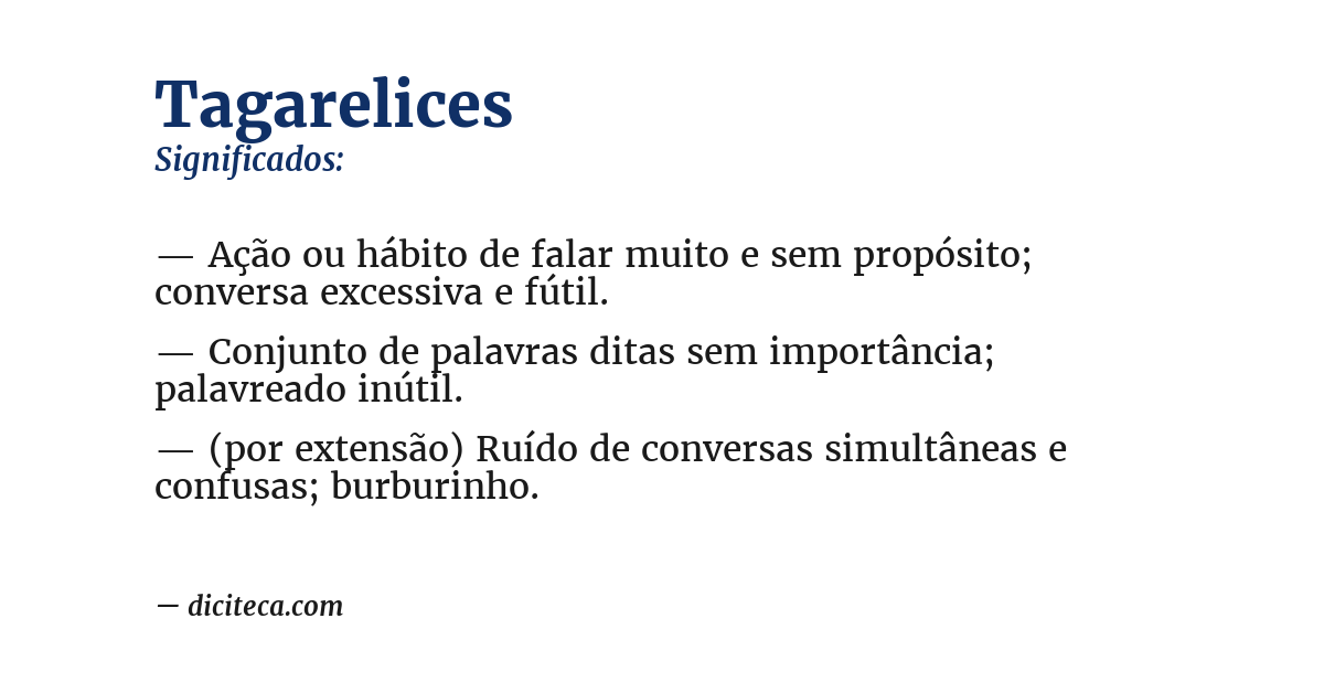 Significado de tagarelices