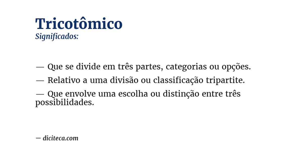 Significado de tricotômico