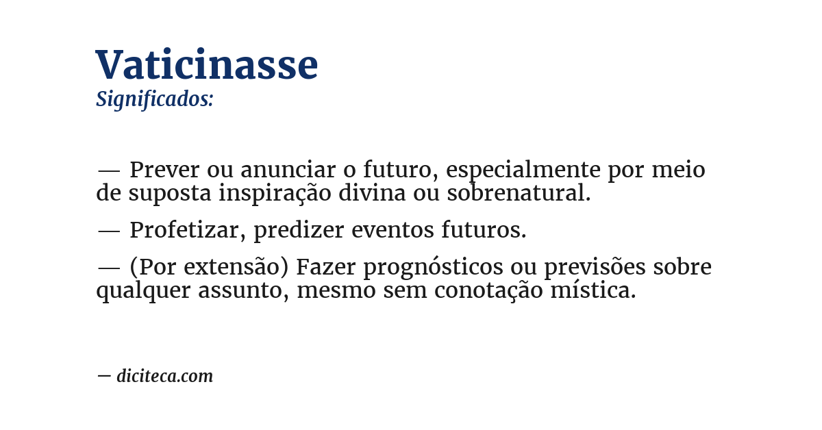 Significado de vaticinasse