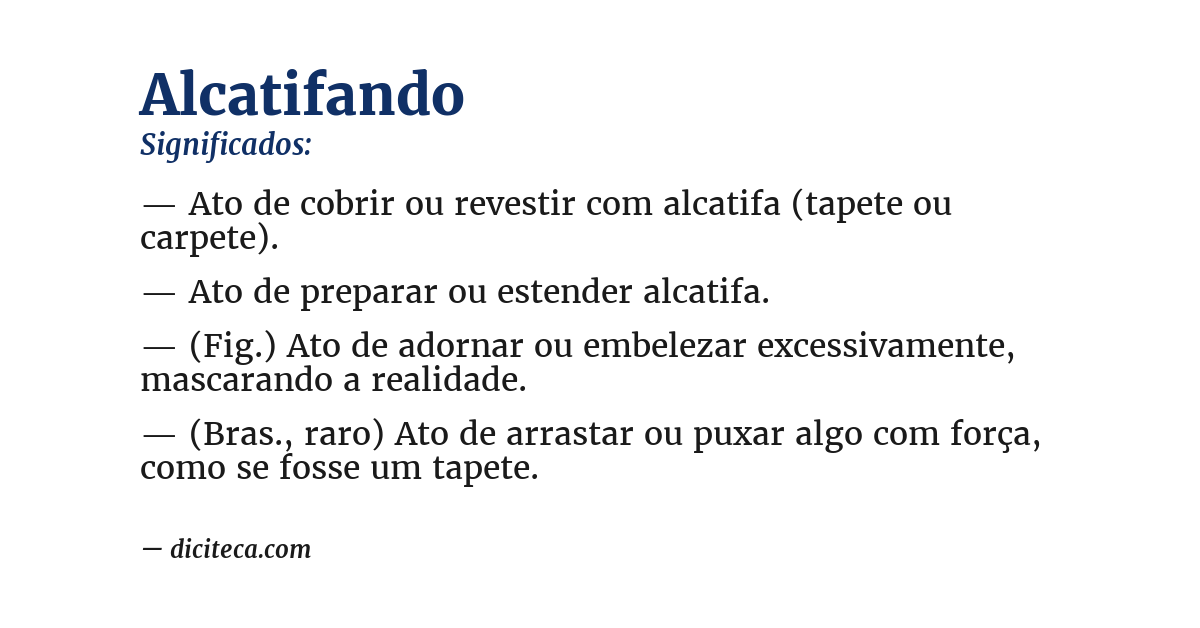 Significado de alcatifando